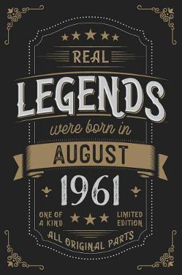 Book cover for Real Legends were born in August 1961