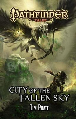 Book cover for Pathfinder Tales: City of the Fallen Sky