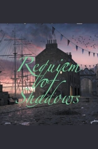 Cover of Requiem of Shadows