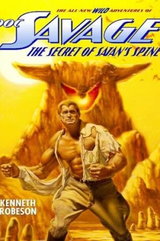 Cover of Doc Savage: The Secret of Satan's Spine