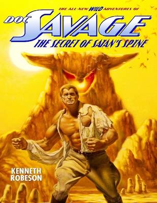 Book cover for Doc Savage: The Secret of Satan's Spine