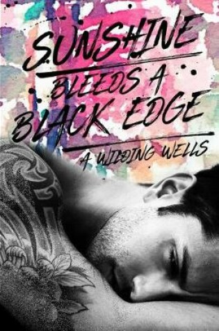 Cover of Sunshine Bleeds A Black Edge