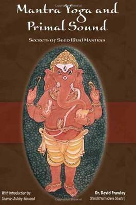 Book cover for Mantra Yoga and the Primal Sound