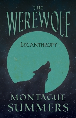 Book cover for The Werewolf - Lycanthropy (Fantasy and Horror Classics)