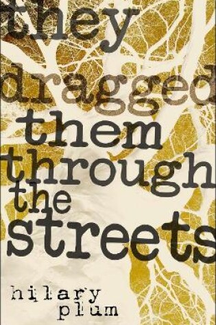 Cover of They Dragged Them through the Streets