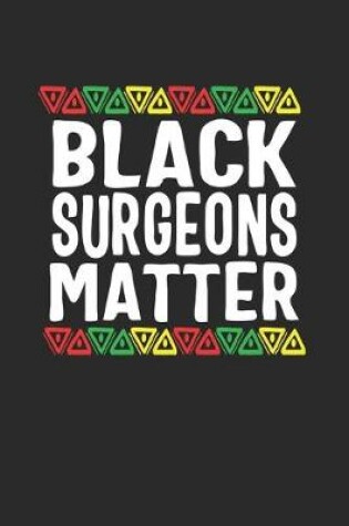 Cover of black surgeons matter