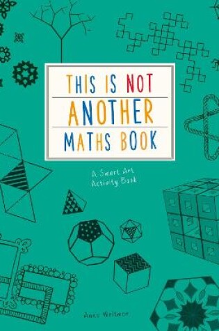 Cover of This is Not Another Maths Book