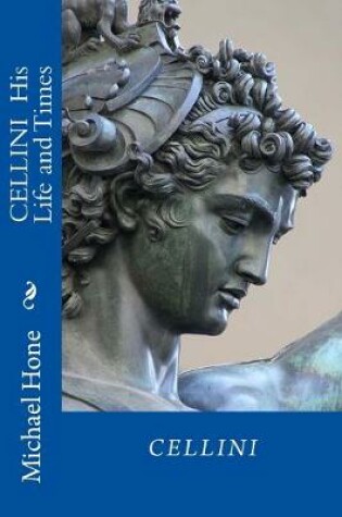 Cover of CELLINI His Life and Times