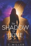 Book cover for The Shadow of Home