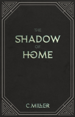 Book cover for The Shadow of Home