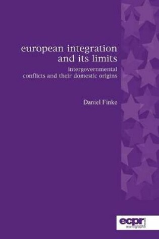 Cover of European Integration and its Limits