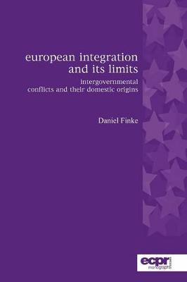 Book cover for European Integration and its Limits