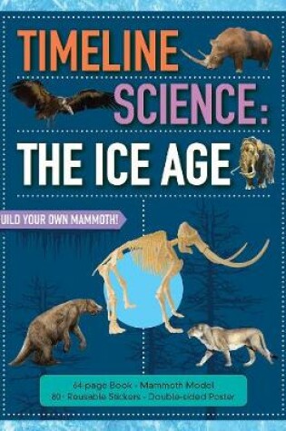 Cover of Timeline Science: The Ice Age