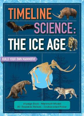 Book cover for Timeline Science: The Ice Age