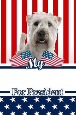 Book cover for My Soft Coated Wheaten Terrier for President