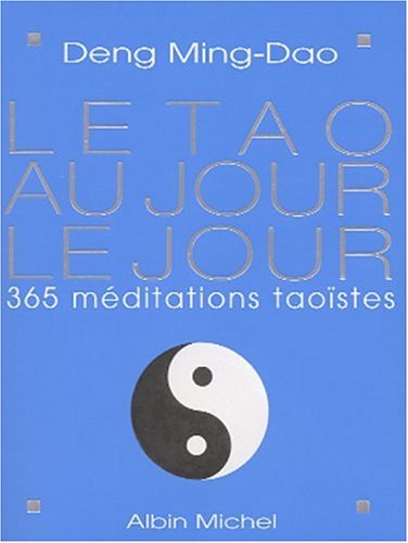 Cover of Le Tao Au Jour Le Jour