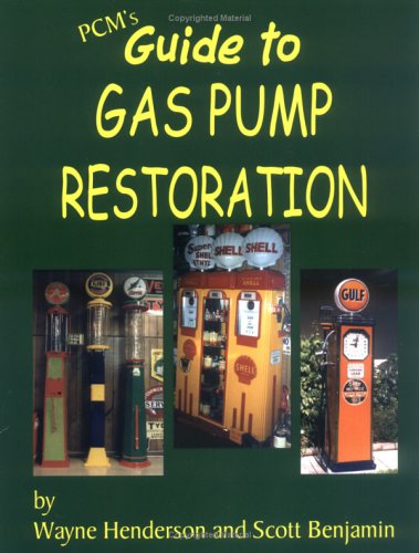 Book cover for Guide to Gas Pump Restoration