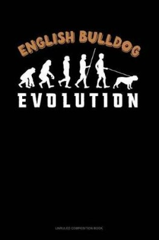 Cover of English Bulldog Evolution