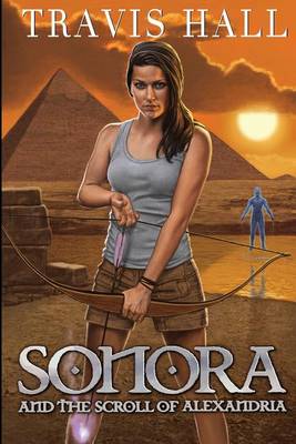 Book cover for Sonora and the Scroll of Alexandria