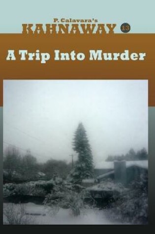 Cover of A Trip Into Murder