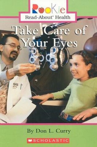 Cover of Take Care of Your Eyes