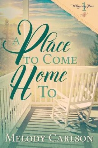 Cover of A Place to Come Home To