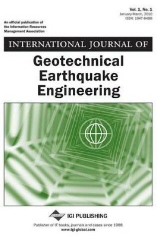 Cover of International Journal of Geotechnical Earthquake Engineering, Vol 1 ISS 1