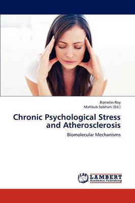 Book cover for Chronic Psychological Stress and Atherosclerosis