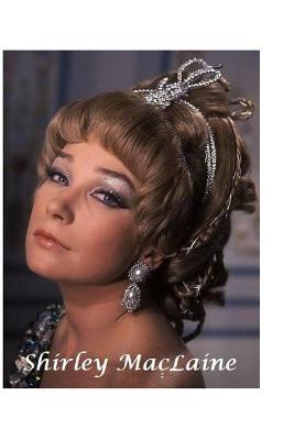 Book cover for Shirley MacLaine
