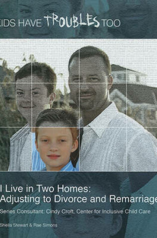 Cover of I Live in Two Homes