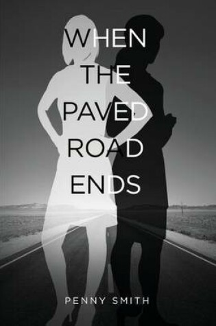 Cover of When the Paved Road Ends