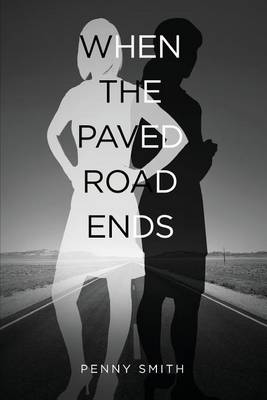 Book cover for When the Paved Road Ends