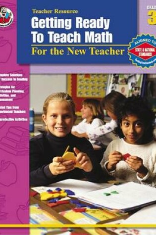 Cover of Getting Ready to Teach Math, Grade 3