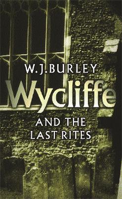 Book cover for Wycliffe And The Last Rites