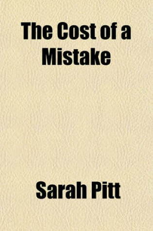 Cover of The Cost of a Mistake