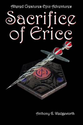 Book cover for Sacrifice of Ericc: Altered Creatures of Epic Adventures