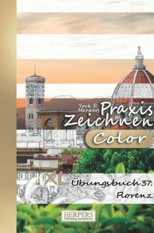 Cover of Praxis Zeichnen [Color] - XL Übungsbuch 37