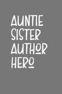 Book cover for Aunt Sister Author Hero