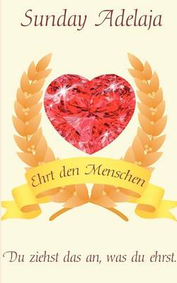 Book cover for Ehrt Den Menschen