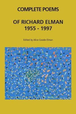 Book cover for Complete Poems of Richard Elman