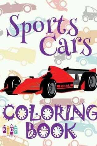 Cover of &#9996; Sports Cars &#9998; Adults Coloring Book Cars &#9998; Coloring Book for Adults With Colors &#9997; (Coloring Book Expert) Coloring Books For Seniors