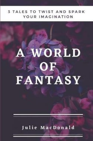 Cover of A world of Fantasy