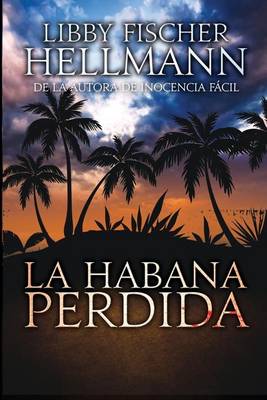 Book cover for La Habana Perdida