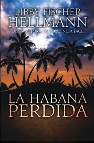 Cover of La Habana Perdida