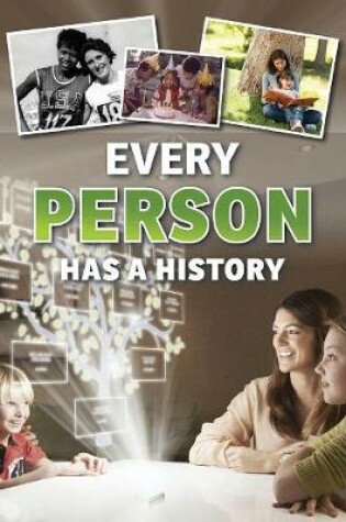 Cover of Every Person Has a History