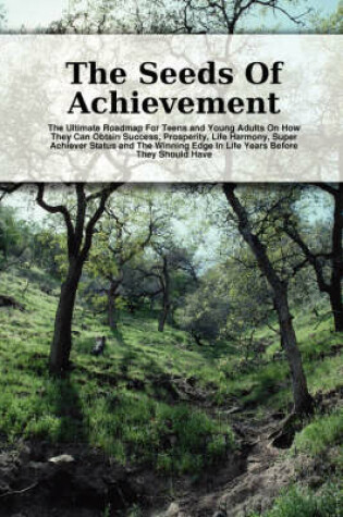 Cover of The Seeds Of Achievement