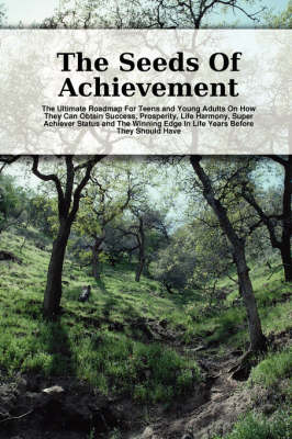 Book cover for The Seeds Of Achievement