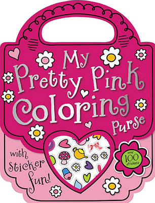 Book cover for My Pretty Pink Coloring Purse
