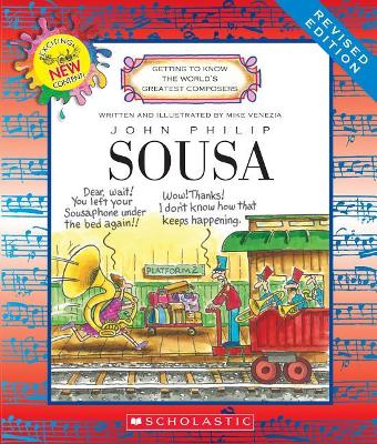 Cover of John Philip Sousa (Revised Edition) (Getting to Know the World's Greatest Composers)