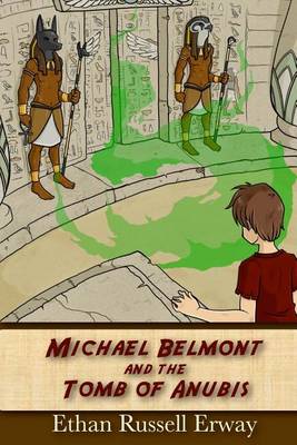 Book cover for Michael Belmont and the Tomb of Anubis